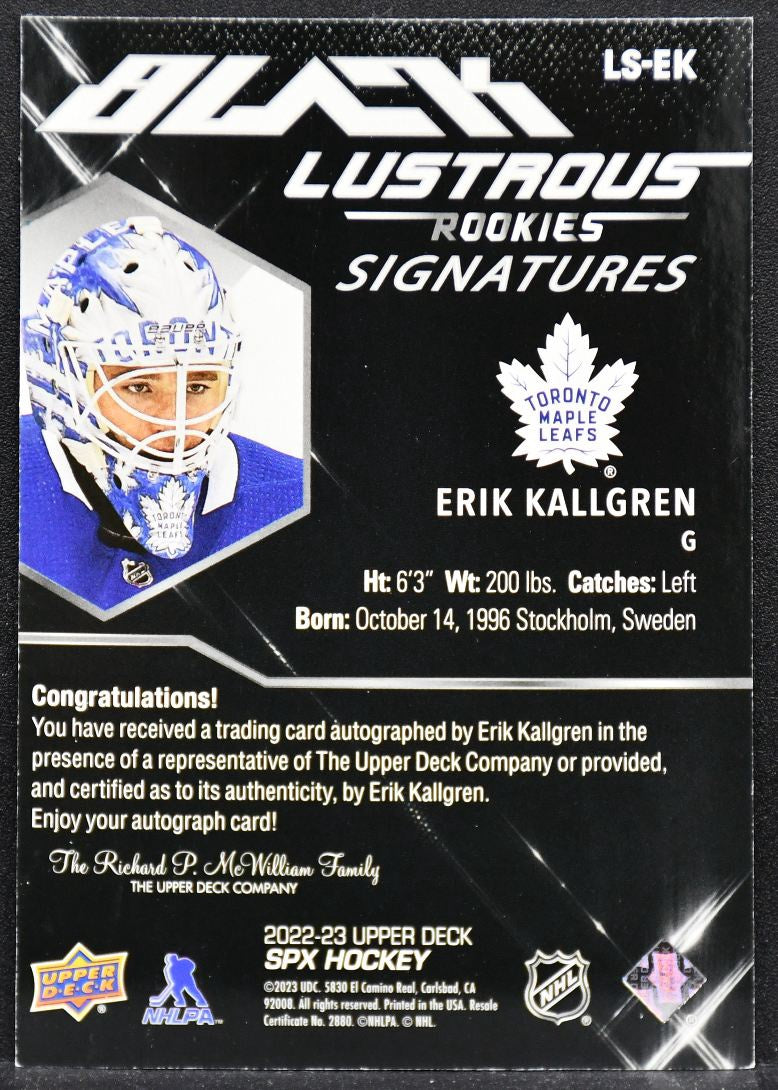 22-23 SPx UD Black Lustrous RC Signatures Kallgren LS-EK Maple Leafs RC /299 5457