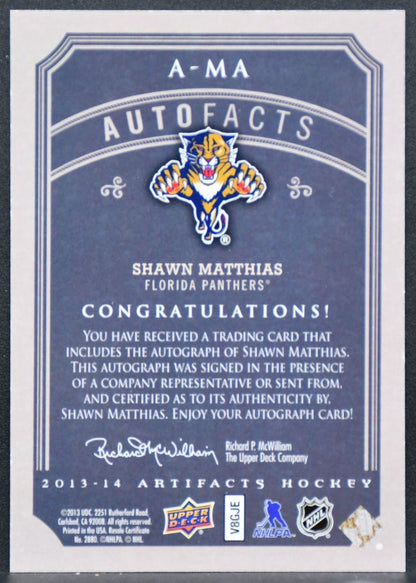 2013-14 Upper Deck Artifacts Autofacts Shawn Matthias A-MA Panthers Auto 8423