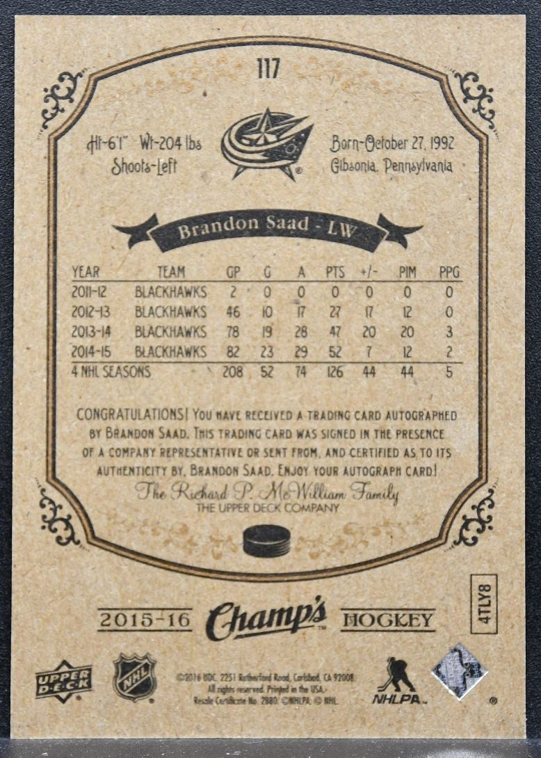 2015-16 Upper Deck Champ's Autographs Brandon Saad 117 Blue Jackets Auto 1740