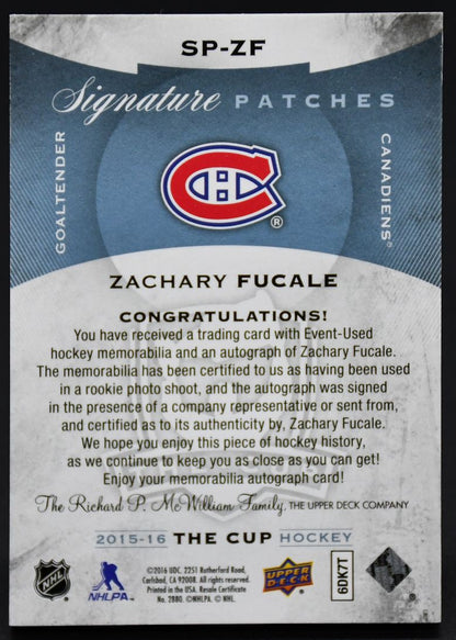 2015-16 UD The Cup Signature Patches Zachary Fucale SP-ZF Auto 94/99 Patch