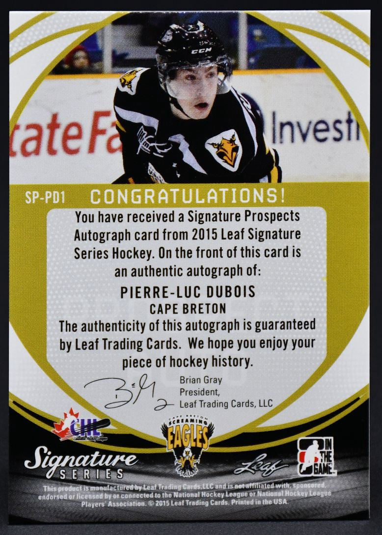 2015-16 Leaf Signature Series Prospect Auto Pierre-Luc Dubois SP-PD1 Auto