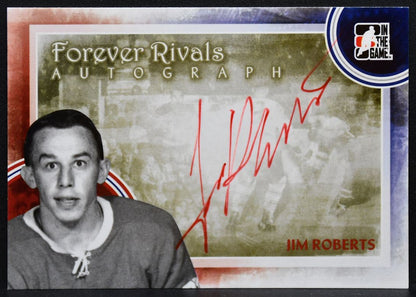2012-13 In The Game Forever Rivals Autographs Jim Roberts A-JR Auto 9024