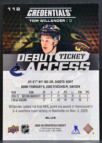 2025-26 UD Credentials Debut Ticket Access Blue Tom Willander Canucks RC 0191