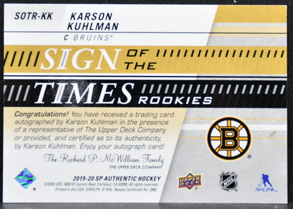 2019-20 SP Authentic Sign of the Times Rookies Kuhlman Bruins RC Auto 22/99 3920