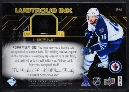2015-16 UD Black Lustrous Ink Andrew Ladd LI-AL Winnipeg Jets Auto 141/199 5593