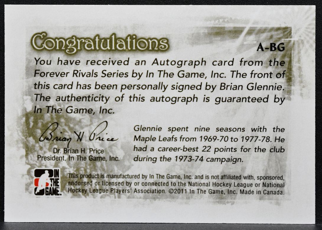 2011-12 In The Game Forever Rivals Autos Brian Glennie Maple Leafs Auto 7095