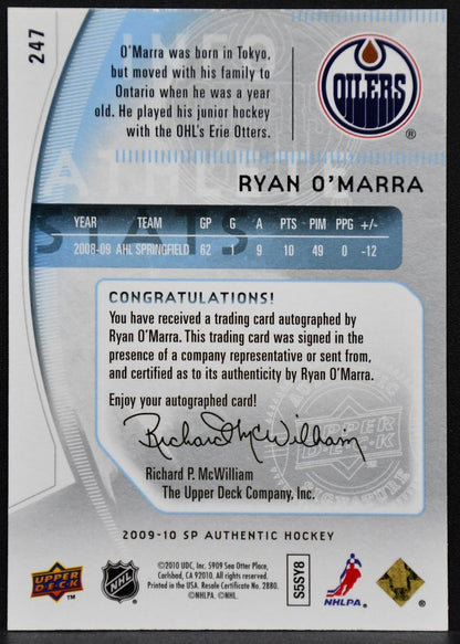 2009-10 SP Authentic Future Watch Auto Ryan O'Marra 247 Oilers RC Auto 653/999