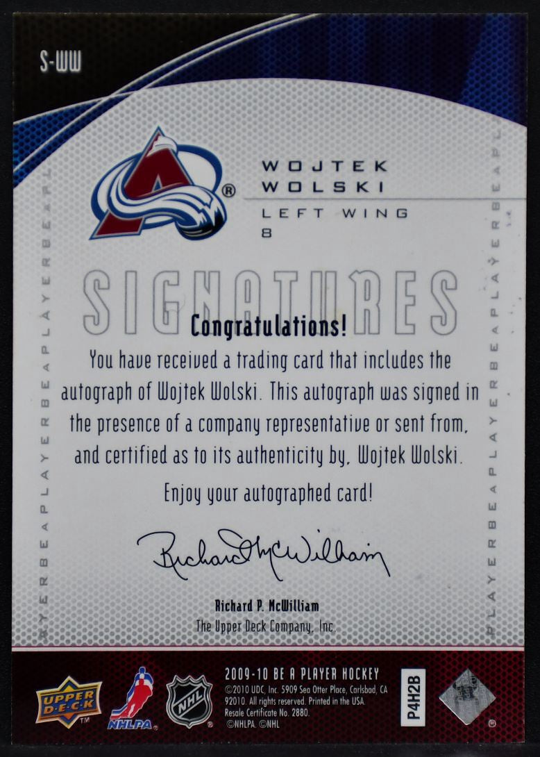 2009-10 UD Be A Player Signatures Wojtek Wolski S-WW Colorado Avalanche Auto