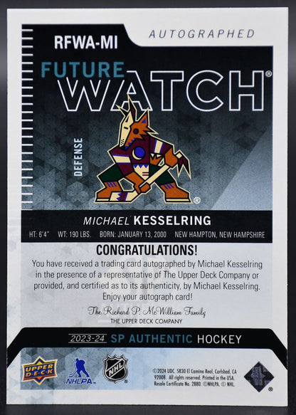 2023-24 SP Authentic Michael Kesselring RFWA-MI Arizona Coyotes RC Auto 450/699
