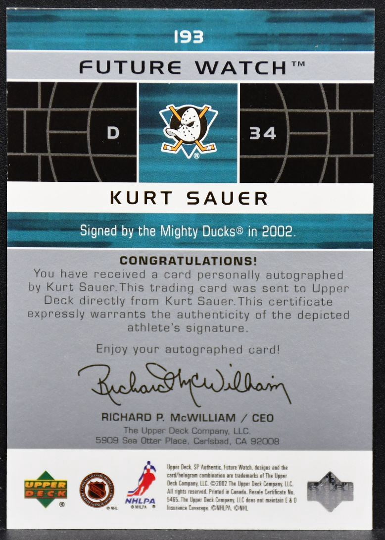 2002-03 SP Authentic Future Watch Auto Kurt Sauer 193 RC Auto 806/999