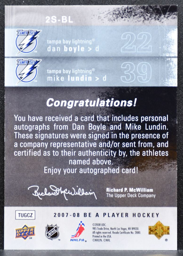 2007-08 UD Be a Player Signatures Duals Dan Boyle/Mike Lundin Auto 6440