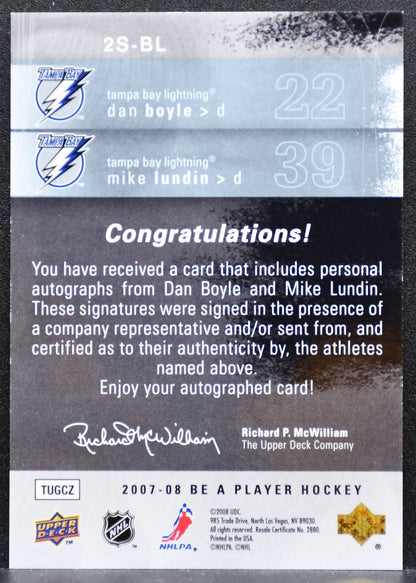 2007-08 UD Be a Player Signatures Duals Dan Boyle/Mike Lundin Auto 6440