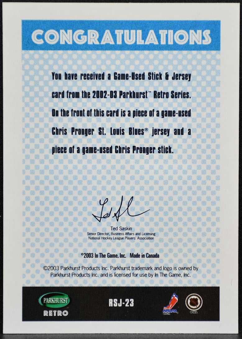 2003-04 Parkhurst Rookie Stick and Jersey Chris Pronger Blues Jersey/Stick 9676