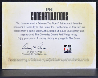 2013-14 ITG Enforcers II Between the Pipes Battles Joseph/Cheveldae Jersey 3193