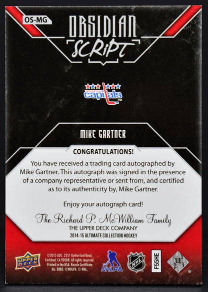 2014-15 UD Ultimate Collection Obsidian Script Mike Gartner OS-MG Auto