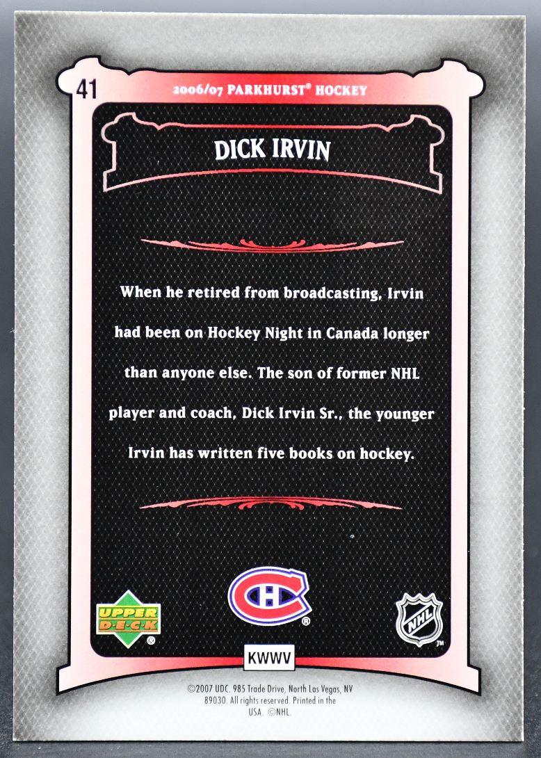 2006-07 Parkhurst Autographs Dick Irvin 41 Montreal Canadiens Auto