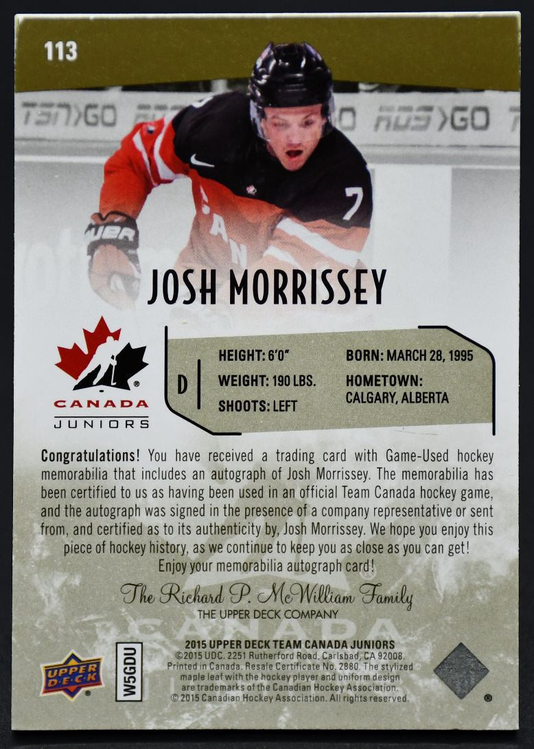 2015-16 UD Team Canada Juniors Base Jerseys Morrissey Canada Auto /199 Patch