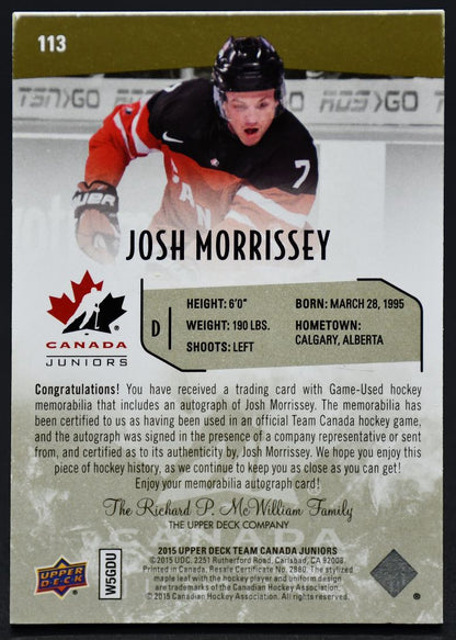 2015-16 UD Team Canada Juniors Base Jerseys Morrissey Canada Auto /199 Patch