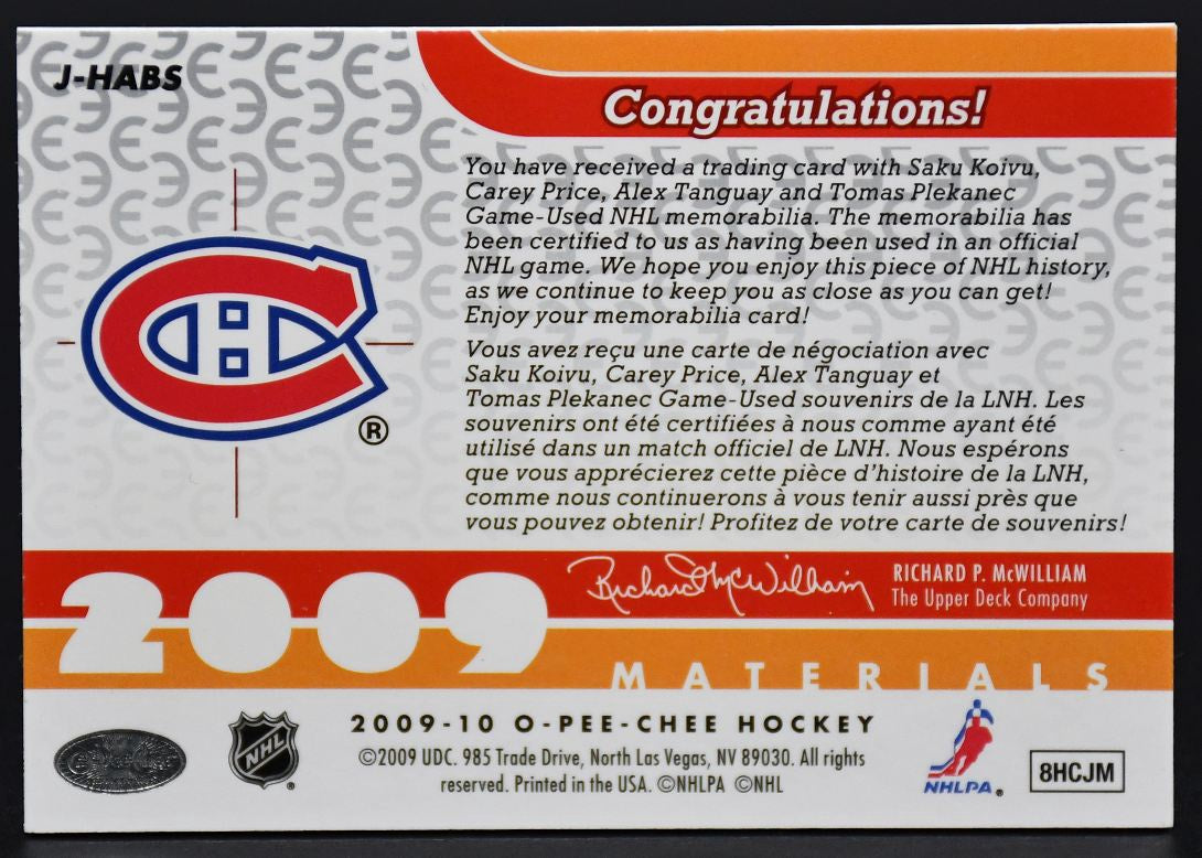2009-10 OPC Materials Tanguay/Price/Koivu/Tomas Plekanec J-HABS Jersey