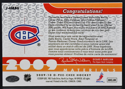 2009-10 OPC Materials Tanguay/Price/Koivu/Tomas Plekanec J-HABS Jersey