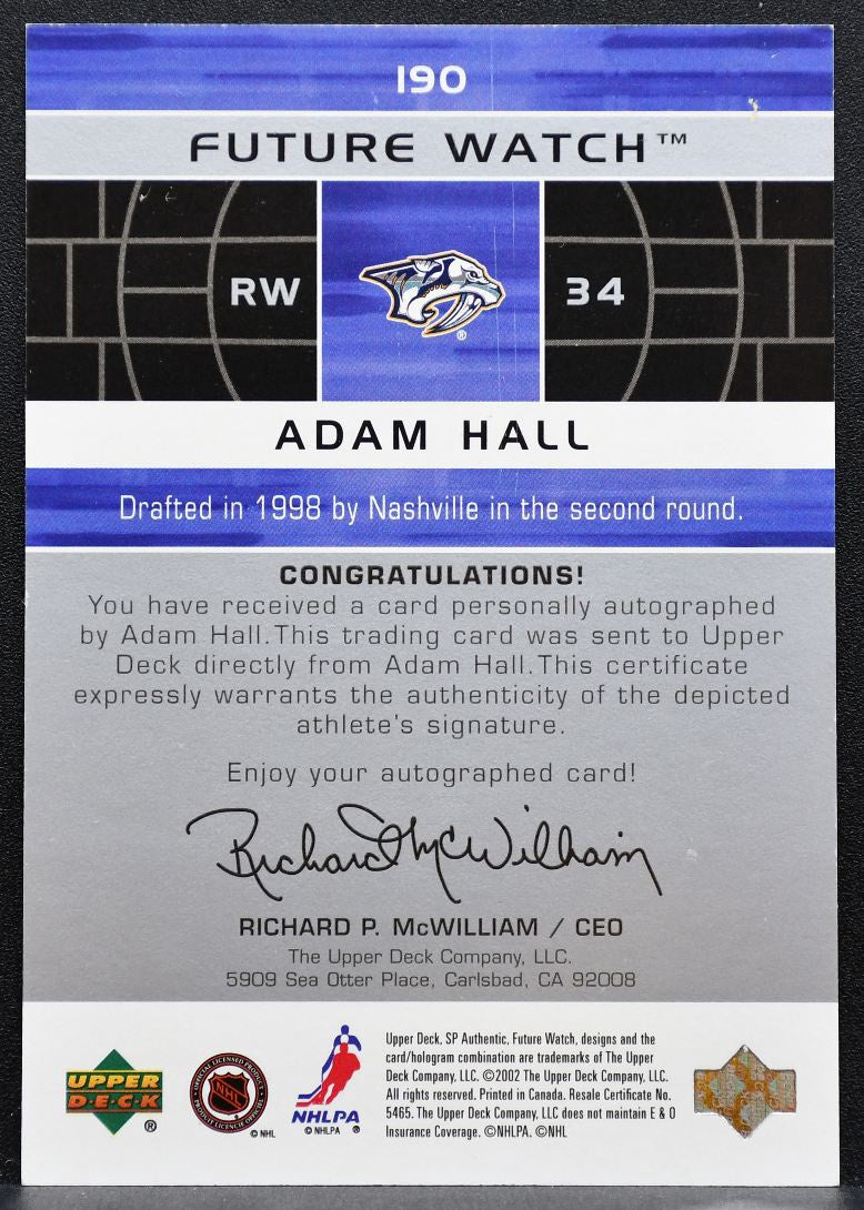 2002-03 SP Authentic Future Watch Auto Adam Hall Predators RC Auto 565/999 9800