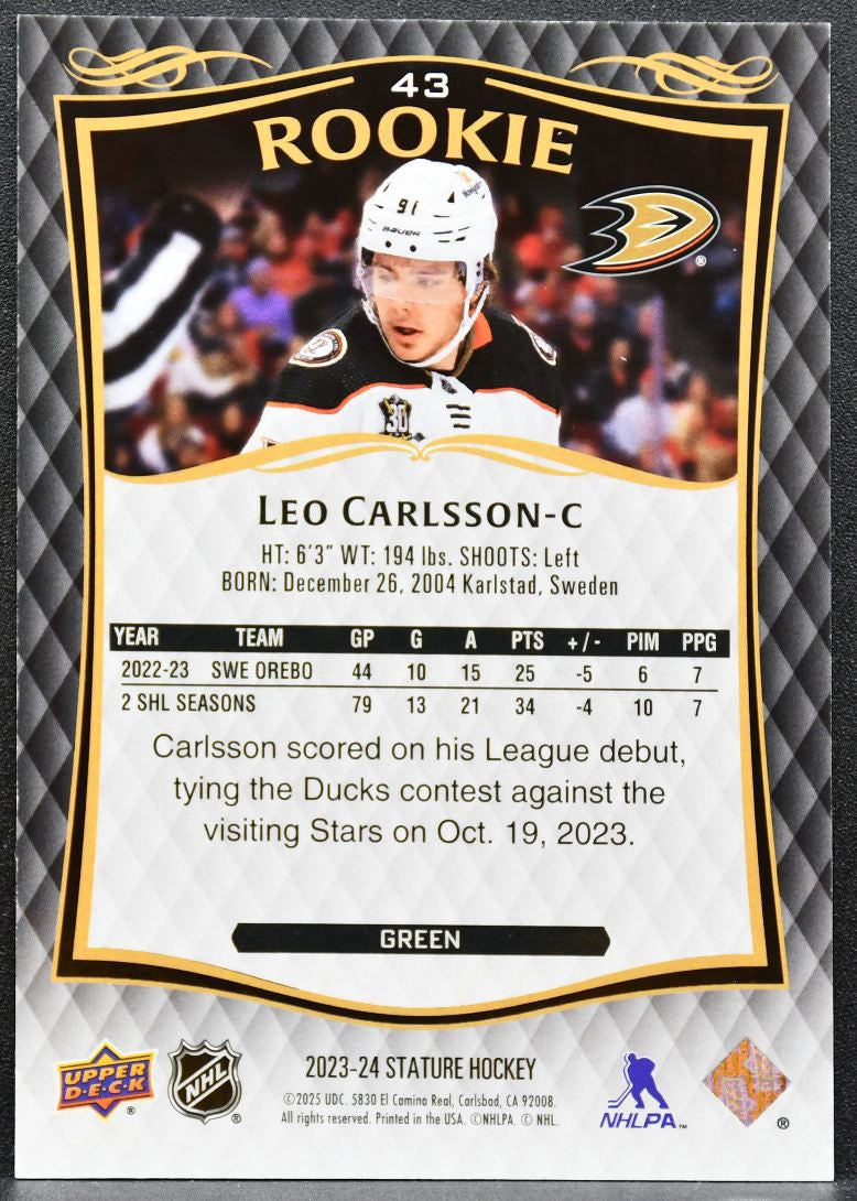 2023-24 Upper Deck Stature Rookie Green Leo Carlsson 43 Ducks RC 008/375 6043