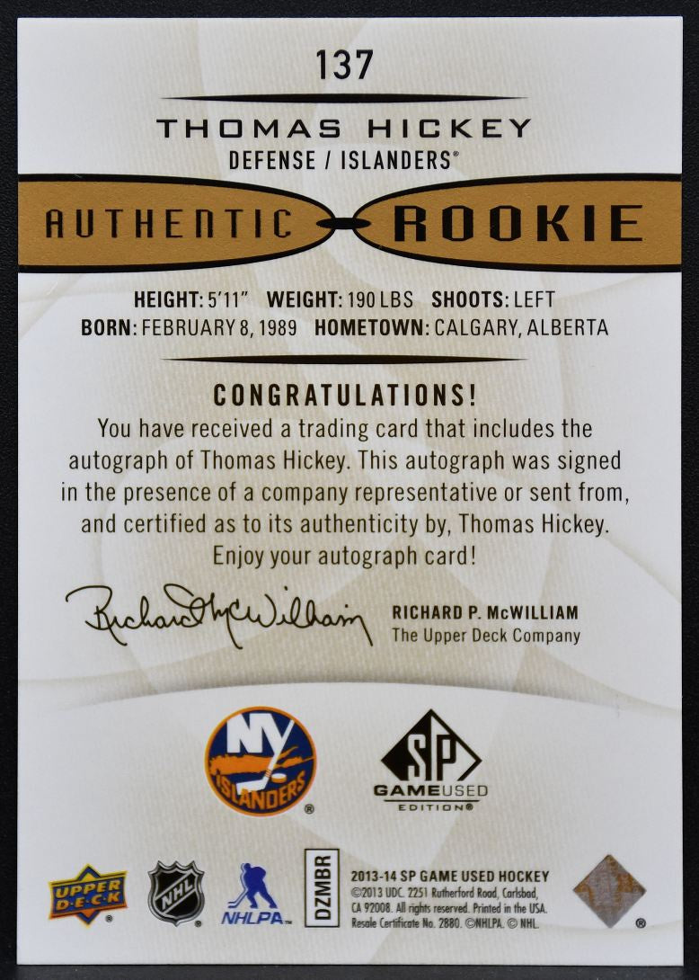 2013-14 SP Game Used Authentic RC Gold Thomas Hickey 137 Islanders Auto 9017