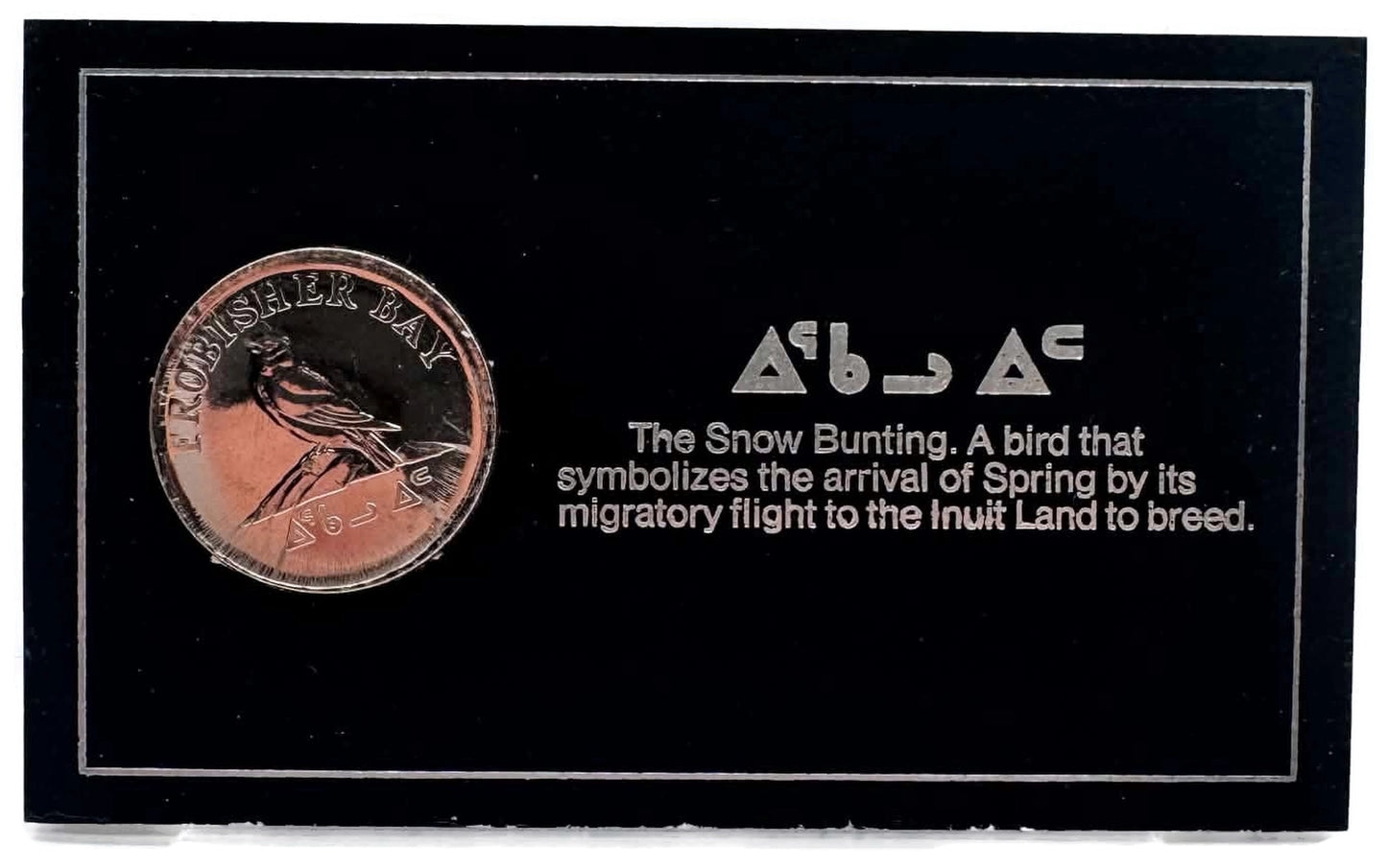 Frobisher Bay Coin The Snow Bunting 1578-1978