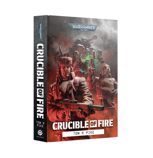 Crucible Of Fire (HB) (PRE ORDER) (RELEASE 07 NOV)