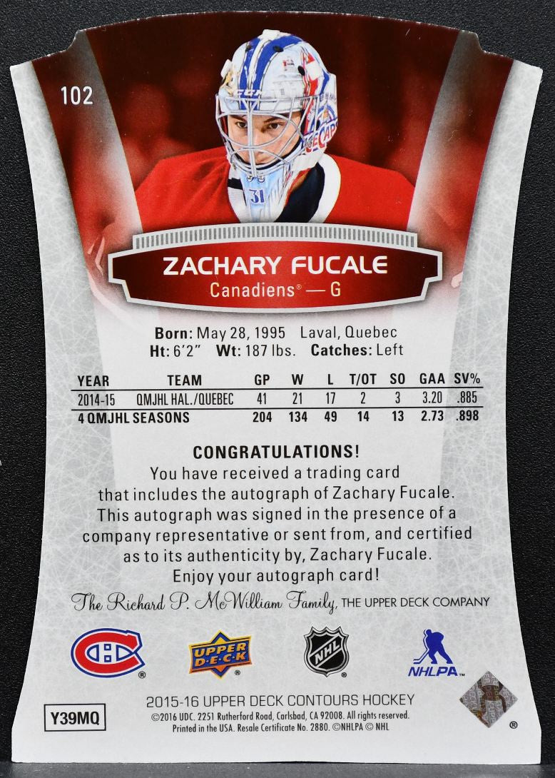 2015-16 UD Contours Rookies Zachary Fucale Canadiens RC Auto 092/499 8177