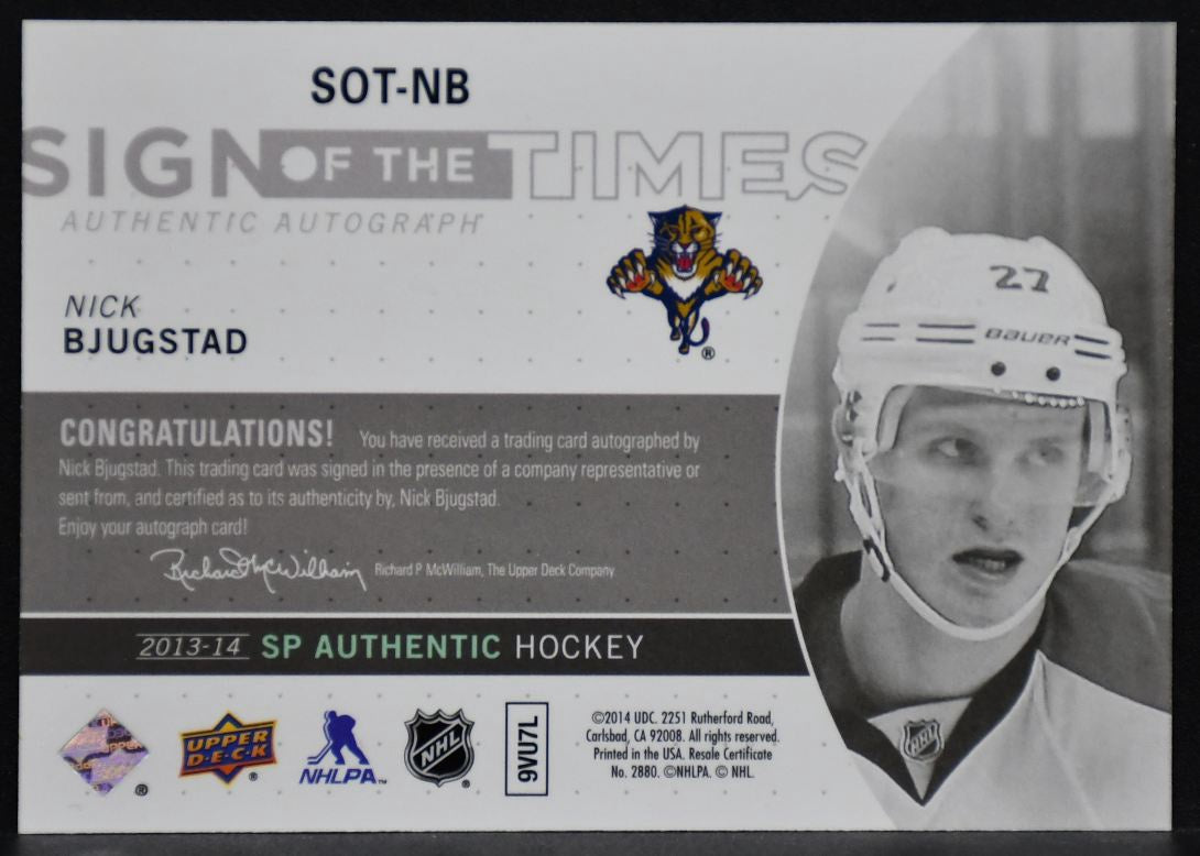 2013-14 SP Authentic Sign of the Times Nick Bjugstad SOT-NB Panthers Auto