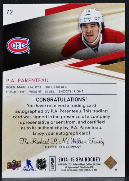 2014-15 SP Authentic Limited Auto P.A. Parenteau 72 Montreal Canadiens Auto 6037