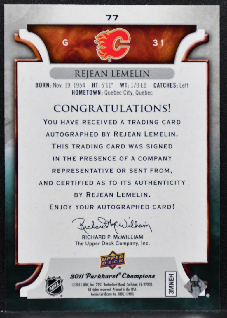 2011-12 Parkhurst Champions Autographs Rejean Lemelin Calgary Flames Auto 5054