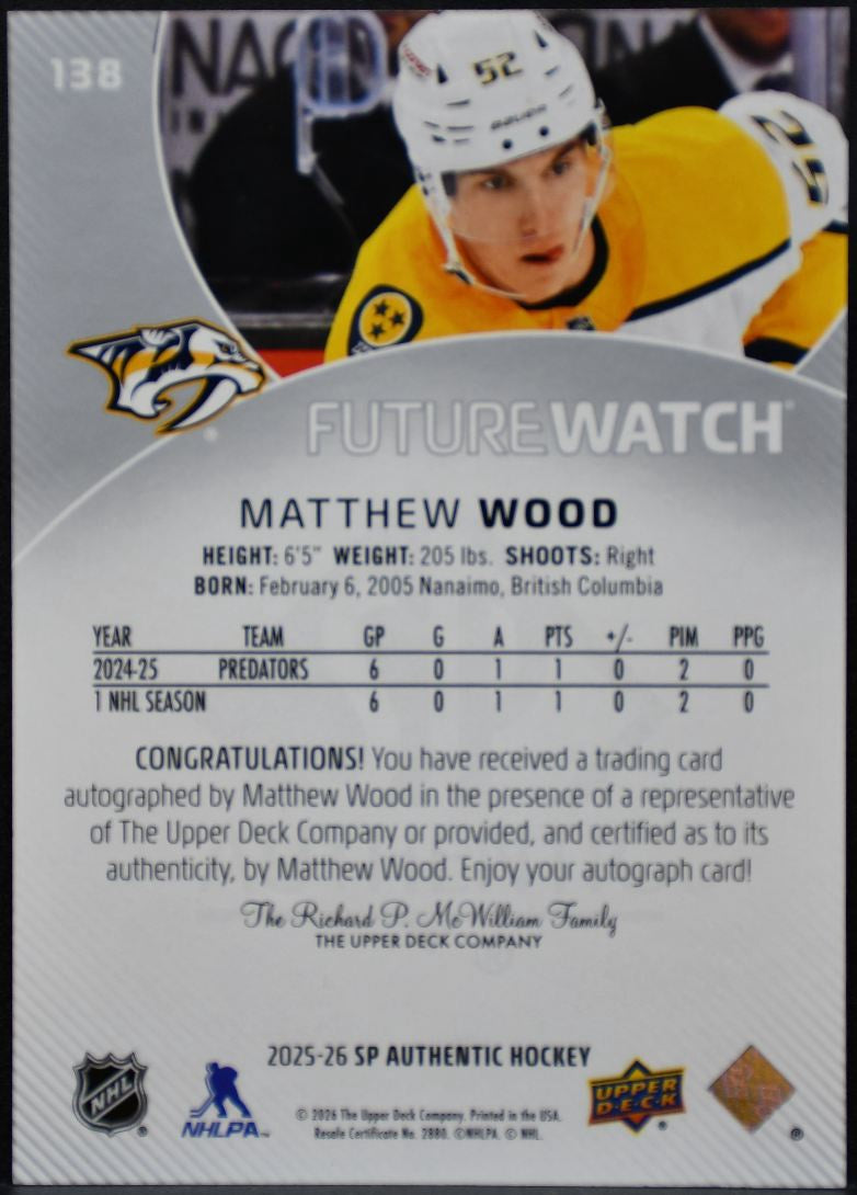 2025-26 SP Authentic Future Watch Auto Matthew Wood Predators RC Auto /999 7670