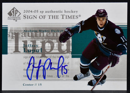 2004-05 SP Authentic Sign of the Times Joffrey Lupul ST-JL Ducks Auto 1615