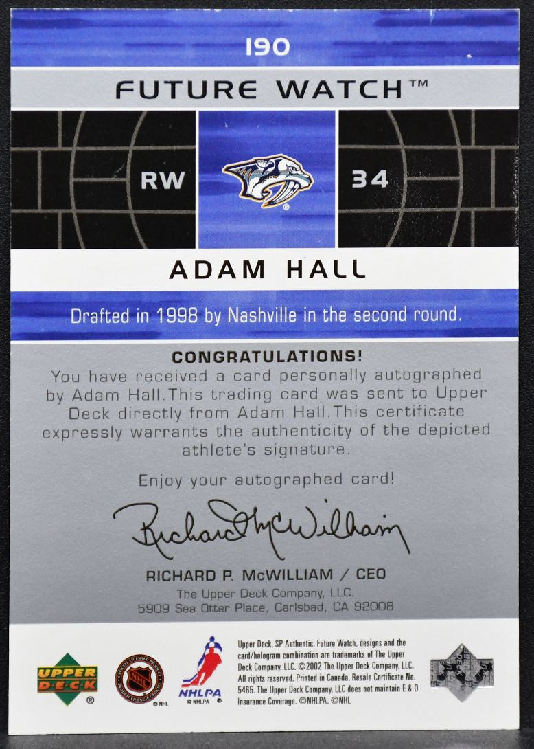 2002-03 SP Authentic Future Watch Auto Adam Hall 190 Predators RC Auto 784/999