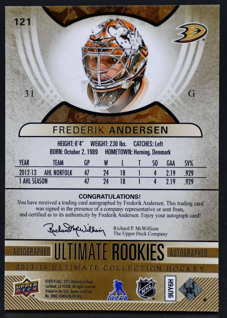 2013-14 UD Ultimate Collection Frederik Andersen Anaheim Ducks RC Auto /399