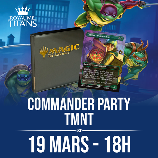 Commander Party TMNT - Jeudi 19 mars 18h