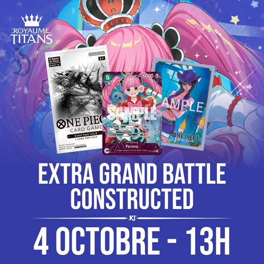 One Piece Card Game Extra Grand Battle Constructed - 4 octobre 13h
