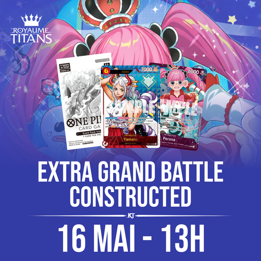 One Piece Extra Grand Battle - 16 mai 13h