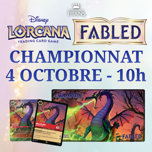 Lorcana Fabled Set Championship - 4 octobre 10h