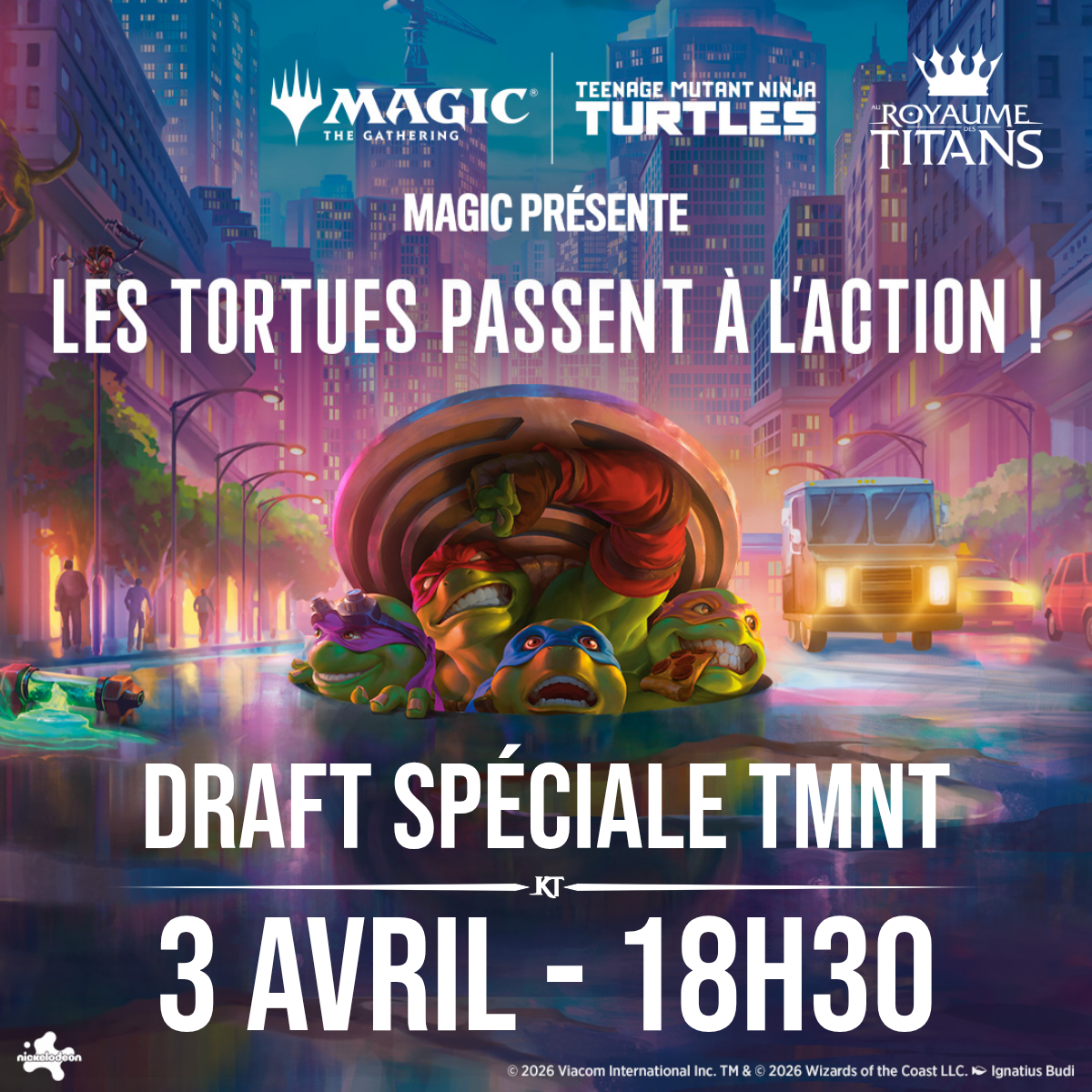 Draft spéciale TMNT It's Turtle Time! - Vendredi 3 avril 18h30