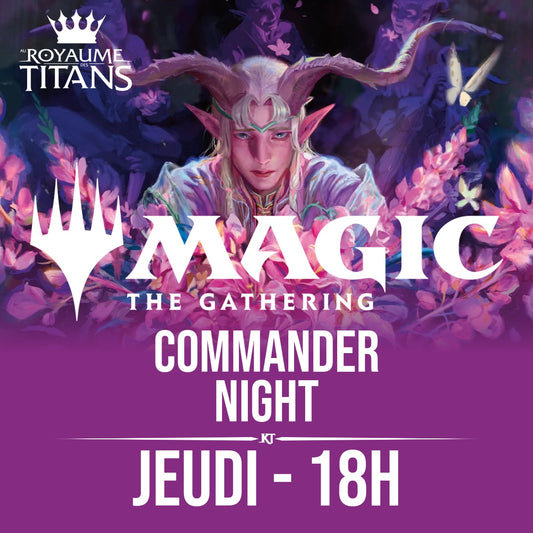 Jeudi MTG Commander Night - 8 Janvier 18h