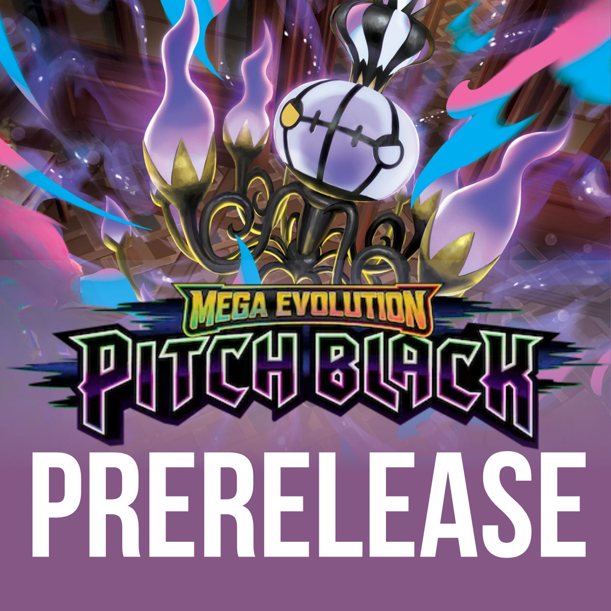 Prerelease Pokemon TCG - Pitch Black - 4 Juillet 13h