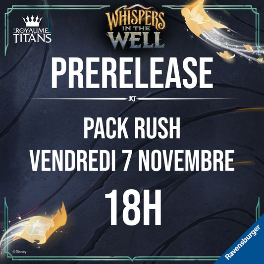 Lorcana Prerelease - Pack Rush - Vendredi 7 novembre 18h