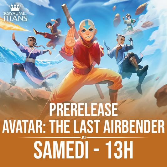 Samedi Prerelease MTG Avatar: the Last Airbender - 15 Novembre 13h