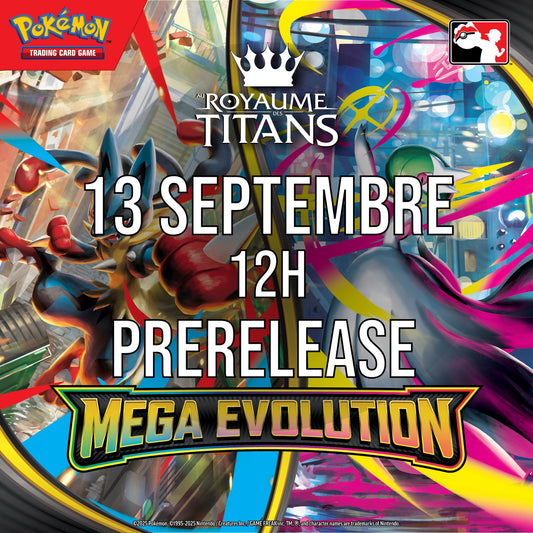 Prerelease Mega Evolution - 13 Septembre 2025 -12h