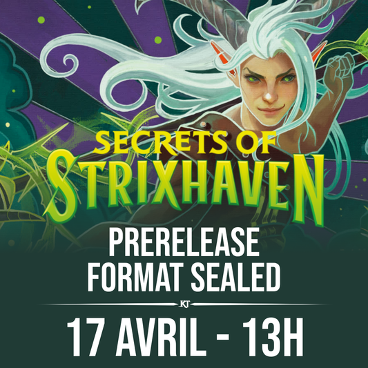 Secrets of Strixhaven Prerelease - Vendredi 17 avril 13h