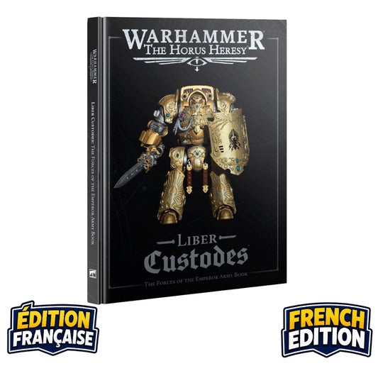 Horus Heresy Liber Custodes (French)