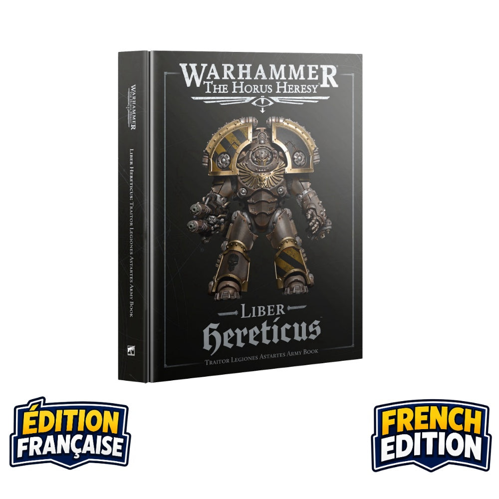 Horus Heresy Liber Hereticus (French)